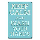 Keep Calm and Wash Your Hands, COVID-19, Coronavirus Awareness, Metal Sign