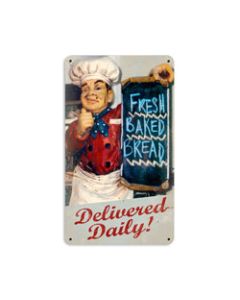 Fresh Bread, Home and Garden, Metal Sign, 8 X 14 Inches