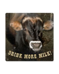 Drink More Milk, Home and Garden, Metal Sign, 12 X 12 Inches
