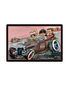 Rat Rod Tribute, Automotive, Metal Sign, 36 X 24 Inches