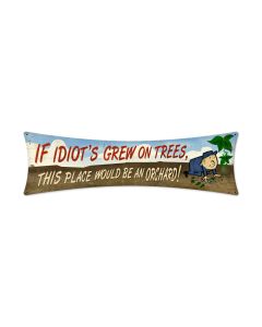Idiots Orchard, Humor, Bowtie Metal Sign, 27 X 8 Inches