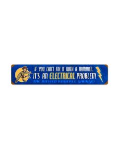 Electrical Problem, Automotive, Vintage Metal Sign, 28 X 6 Inches