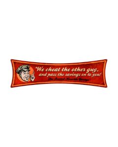 We Cheat The Other Guy, Automotive, Bowtie Metal Sign, 22 X 6 Inches