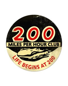 200 MPH, Automotive, Round Metal Sign, 28 X 28 Inches