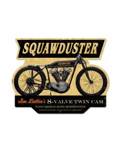 Squawduster, Motorcycle, Custom Metal Shape, 17 X 13 Inches