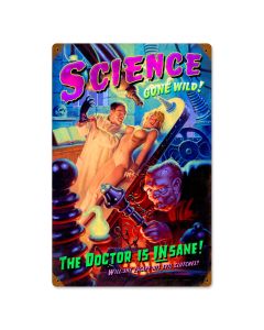 Science Gone Wild, Pinup Girls, Vintage Metal Sign, 12 X 18 Inches