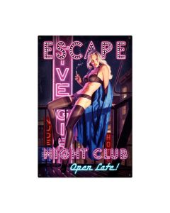 Escape Night Club, Pinup Girls, Metal Sign, 24 X 36 Inches