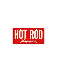 HOT ROD Magazine, Automotive, License Plate, 12 X 6 Inches