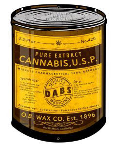 Dabs, Wax, Ocean Beach Dabs Company, Cannabis Fluid Extract,  Medicine, Poison, 100% Natural Cannabis Extract, Oil Can Metal Sign 14"x20"