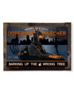 Doberman Pinscher Neighborhood Watch  Dog Metal Sign, Wall Art, Wall Decor 24"x16"