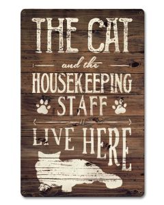 Cat And Housekeeping Live Here, Home & Garden, Metal Sign, Wall Art, 12 X 18 Inches