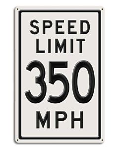 350 Speed Limit, Automotive, Metal Sign, Wall Art, 12 X 18 Inches