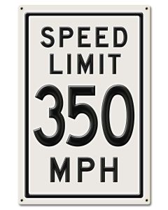 350 Speed Limit, Automotive, Metal Sign, Wall Art, 16 X 24 Inches