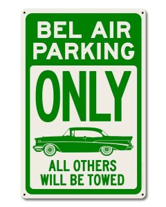 Bel Air Parking Green, Automotive, Metal Sign, Wall Art, 16 X 24 Inches
