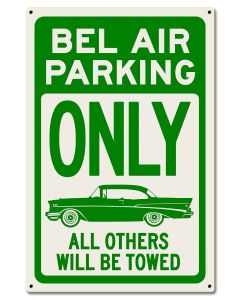 Bel Air Parking Green, Automotive, Metal Sign, Wall Art, 12 X 18 Inches