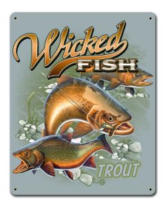 Trout Wicked Fishing Vintage Sign, Barn and Country, Metal Sign, Wall Art, 12 X 15 Inches