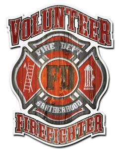 Volunteer Fire Department Vintage Sign, Humor, Metal Sign, Wall Art, 14 X 16 Inches