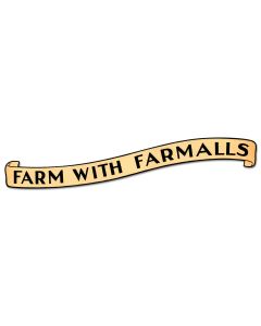 Farm With Farmalls Vintage Sign, Automotive, Metal Sign, Wall Art, 36 X 8 Inches