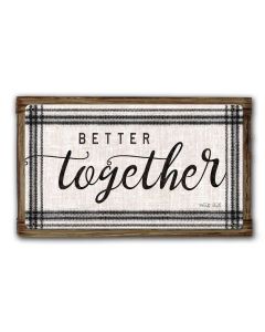 Better Together Wood Framed Vintage Sign, Home & Garden, Metal Sign, Wall Art, 16 X 10 Inches 1