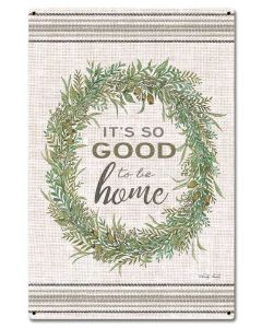 Wood Grain Wreath Its So Good Vintage Sign, Home & Garden, Metal Sign, Wall Art, 16 X 24 Inches