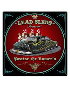 Led Sled Forever Vintage Sign, Automotive, Metal Sign, Wall Art, 24 X 24 Inches