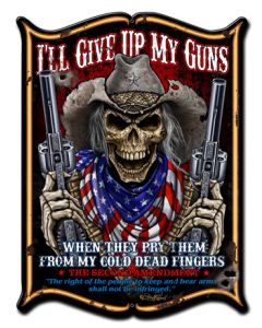 I'll Give Up My Guns Vintage Sign, Other, Metal Sign, Wall Art, 14 X 19 Inches