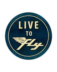 Live To Fly Vintage Sign, Aviation, Metal Sign, Wall Art, 28 X 28 Inches