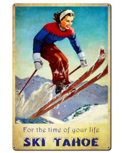 Ski Tahoe Time Of Life Vintage Sign, Travel, Metal Sign, Wall Art, 24 X 36 Inches