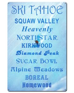 Ski Tahoe Resorts Vintage Sign, Travel, Metal Sign, Wall Art, 24 X 36 Inches