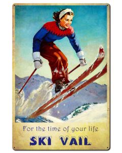 Ski Vail Time Of Life Vintage Sign, Travel, Metal Sign, Wall Art, 24 X 36 Inches