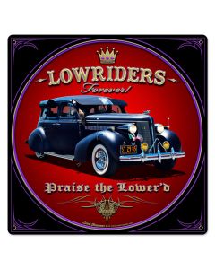 Lowriders Forever, Automotive, Metal Sign, Wall Art, 24 X 24 Inches