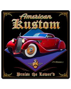 American Kustom, Automotive, Metal Sign, Wall Art, 24 X 24 Inches