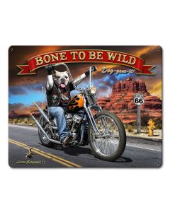 Bone To Be Wild Vintage Sign, Automotive, Metal Sign, Wall Art, 12 X 15 Inches