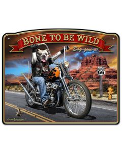 Bone To Be Wild Vintage Sign, Automotive, Metal Sign, Wall Art, 16 X 13 Inches