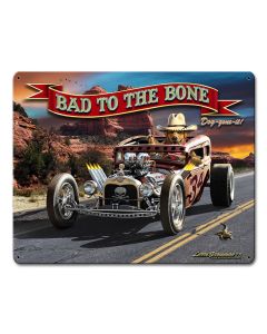 Bad To The Bone Rat Rod Vintage Sign, Automotive, Metal Sign, Wall Art, 12 X 15 Inches