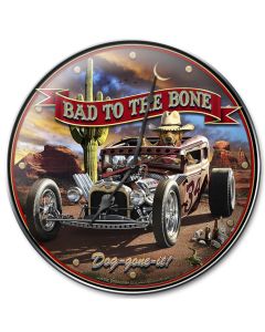 Bad To The Bone Rat Rod, Automotive, Metal Sign, Wall Art, 14 X 14 Inches