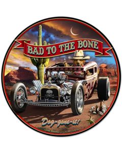 Bad To The Bone Rat Rod Vintage Sign, Automotive, Metal Sign, Wall Art, 28 X 28 Inches