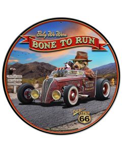Bone To Run Vintage Sign, Automotive, Metal Sign, Wall Art, 14 X 14 Inches