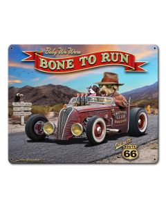 Bone To Run Vintage Sign, Automotive, Metal Sign, Wall Art, 12 X 15 Inches