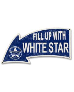 Fill Up With White Star Gasoline Arrow, Oil & Petro, Metal Sign, Wall Art, 26 X 14 Inches