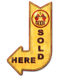 Dixie Gasoline Sold Here Arrow, Oil & Petro, Metal Sign, Wall Art, 15 X 24 Inches