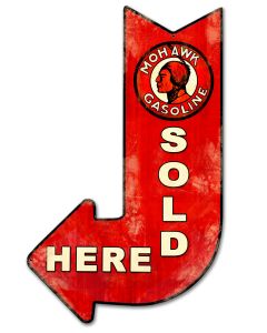 Mohawk Gasoline Sold Here Arrow, Oil & Petro, Metal Sign, Wall Art, 15 X 24 Inches