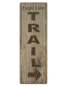 Hiking Eagles Lake Trail, Barn and Country, Metal Sign, Wall Art,  X  Inches