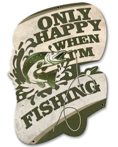 Only Happy When I'm Fishing Vintage Sign, Barn and Country, Metal Sign, Wall Art, 20 X 14 Inches
