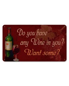 Do You Wine Vintage Sign, Bar and Alcohol , Metal Sign, Wall Art, 8 X 14 Inches