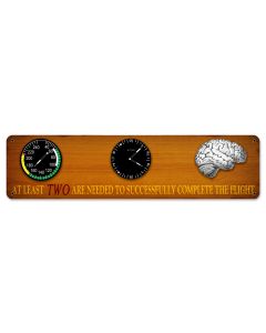 Altitude, Airspeed, and Brains, Aviation, Metal Sign, Wall Art, 20 X 5 Inches