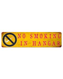 No Smoking In Hangar, Aviation, Metal Sign, Wall Art, 20 X 5 Inches