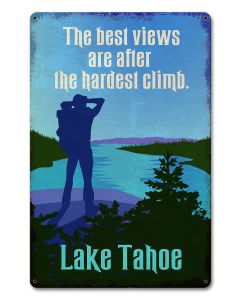 Tahoe Hiking Best Views, Barn and Country, Metal Sign, Wall Art, 12 X 18 Inches