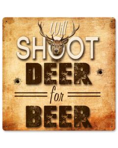 Deer For Beer Vintage Sign, Man Cave, Metal Sign, Wall Art, 12 X 12 Inches