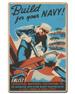 Build For Your Navy Vintage Sign, Patriotic, Metal Sign, Wall Art, 24 X 16 Inches